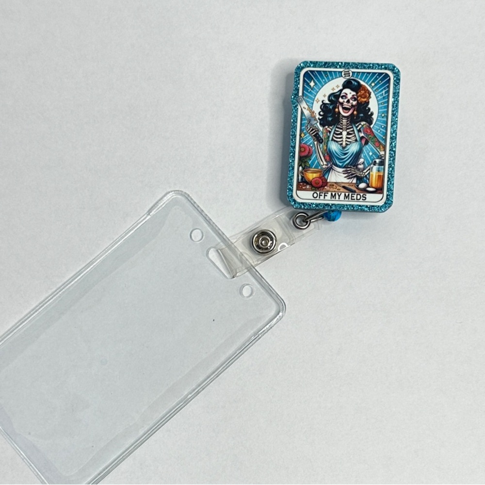 Handmade Tarot Card “Off my meds” Retractable Badge Holder